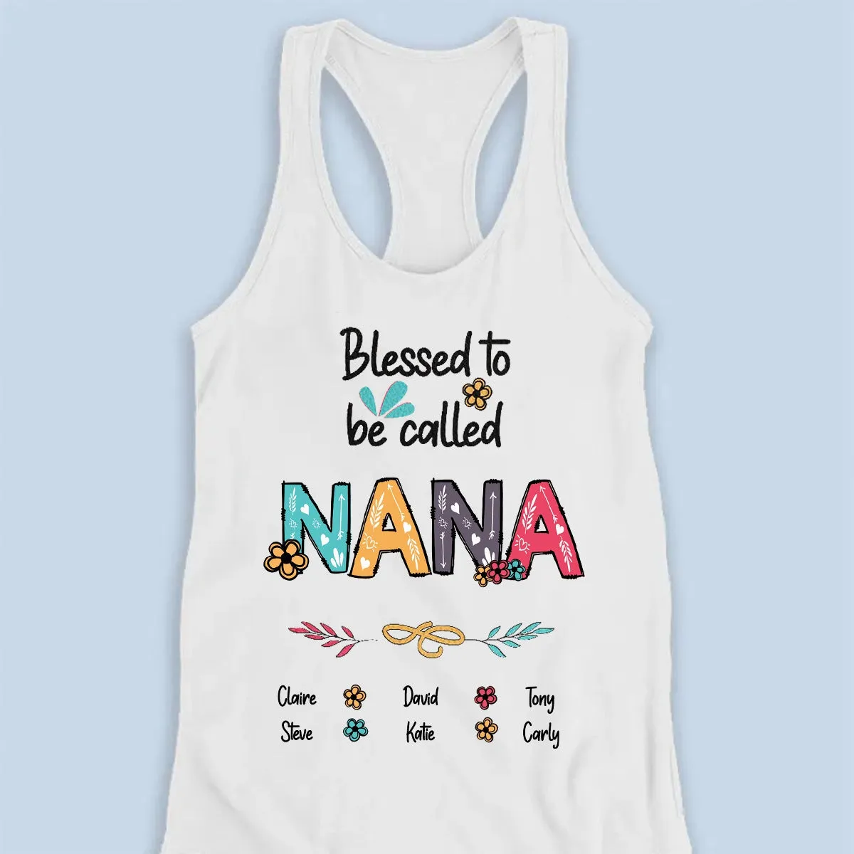 Blessed To Be Called Grandma - Personalized Racer Back Tank Top - Gift For Mom, Grandma