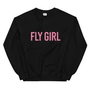Fly Girl Sweatshirt