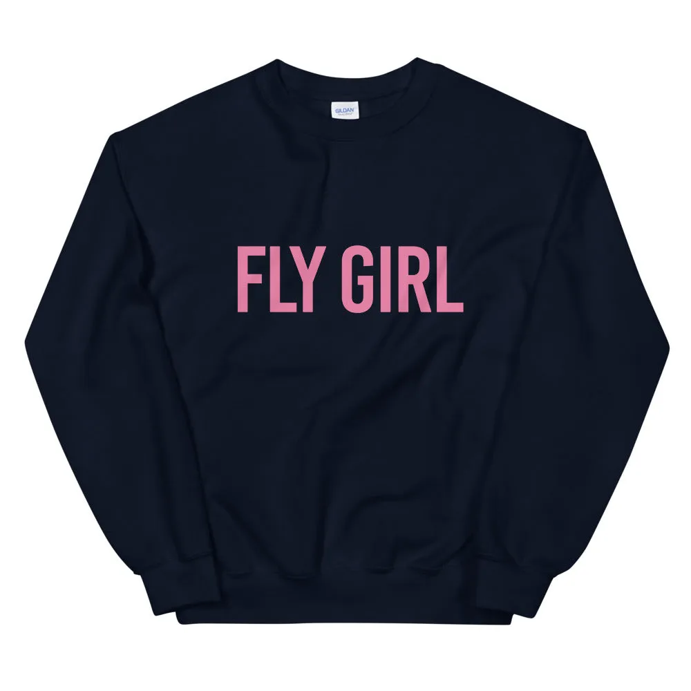 Fly Girl Sweatshirt