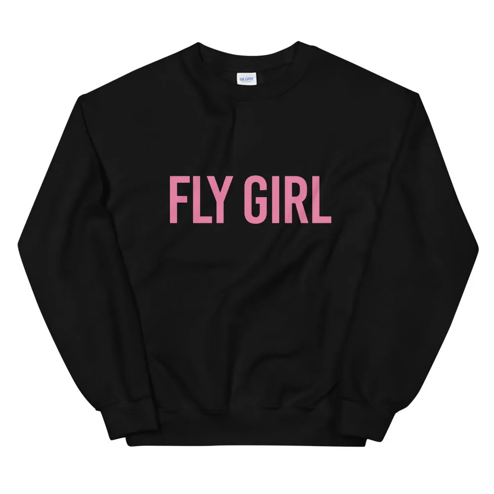 Fly Girl Sweatshirt