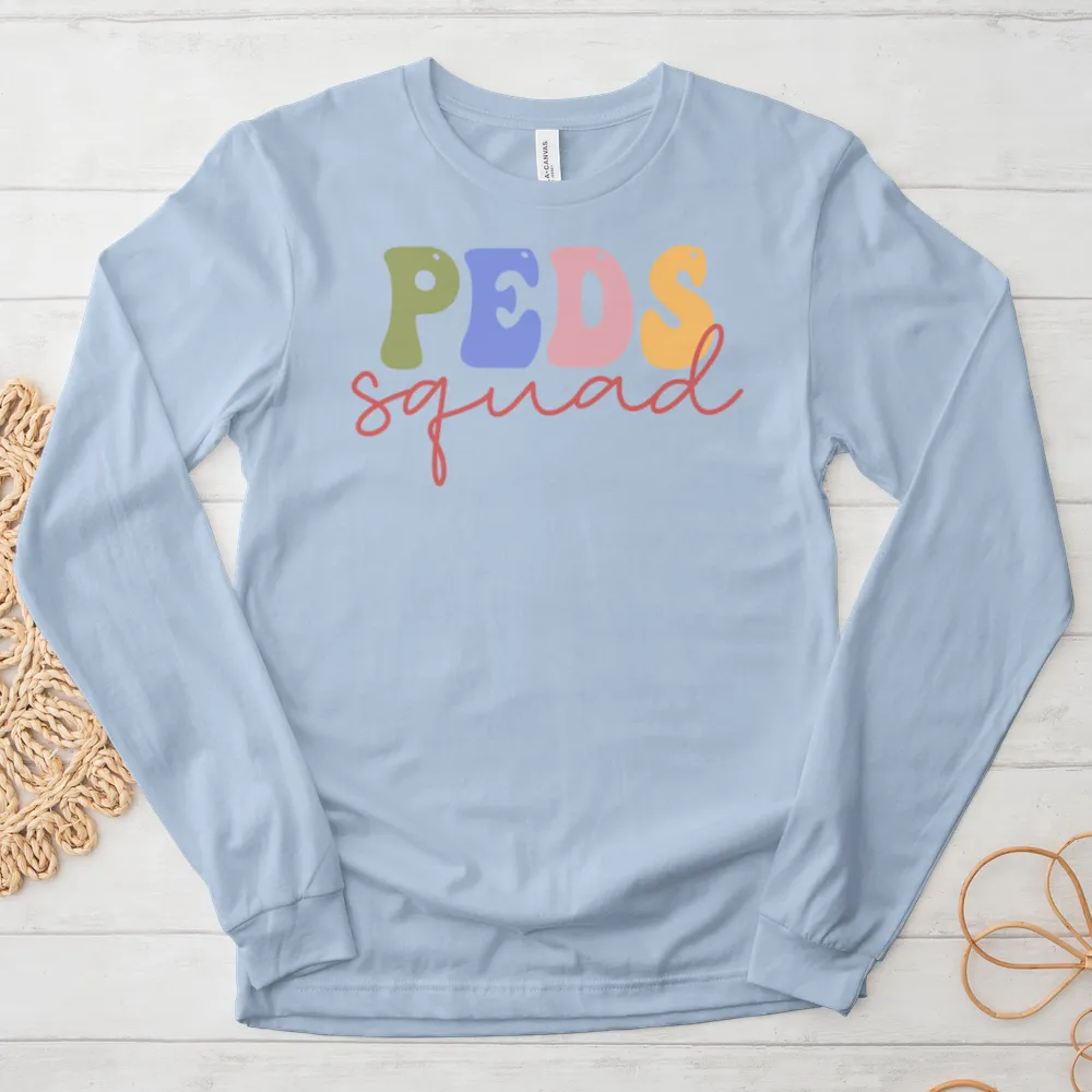 ''Peds Squad'' Long Sleeve T-Shirt